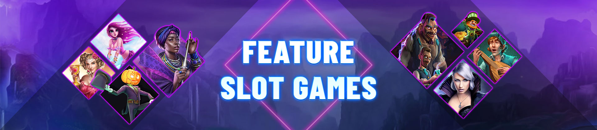 Feature Slot Games